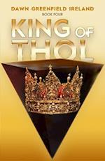 King of Thol: Book 4 