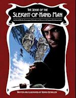 The Sense of the Sleight-Of-Hand Man