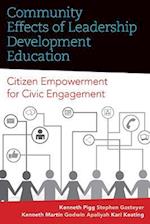 Community Effects of Leadership Development Education: Citizen Empowerment for Civic Engagement 