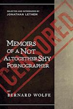 Memoirs of a Not Altogether Shy Pornographer