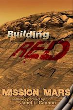 Mission Mars: Building Red