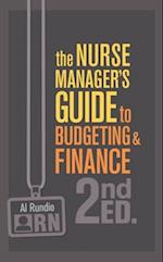 Nurse Manager's Guide to Budgeting & Finance, Second Edition