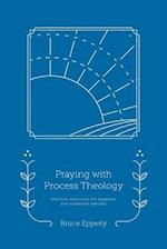 Praying with Process Theology