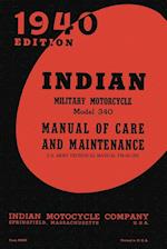 Indian Military Motorcycle Model 340 Manual of Care and Maintenance