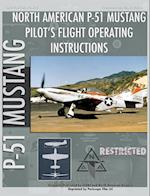 P-51 Mustang Pilot's Flight Operating Instructions