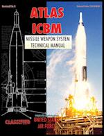 Atlas ICBM Missile Weapon System Technical Manual