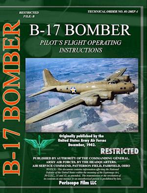 B-17 Pilot's Flight Operating Instructions