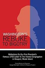 Washington's Rebuke to Bigotry