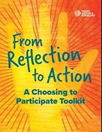 From Reflection to Action