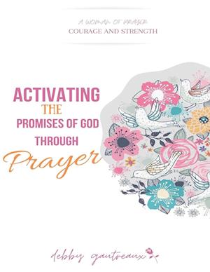 Activating the Promises of God through Prayer