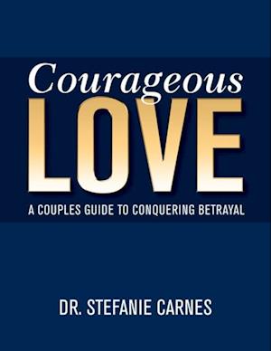 Courageous Love