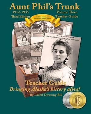 Aunt Phil's Trunk Volume Three Teacher Guide Third Edition