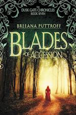 Blades of Accession