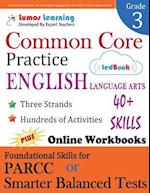 Common Core Practice - 3rd Grade English Language Arts