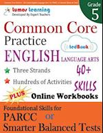 Common Core Practice - 5th Grade English Language Arts