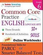 Common Core Practice - 6th Grade English Language Arts