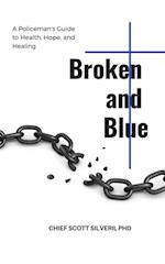 Broken and Blue