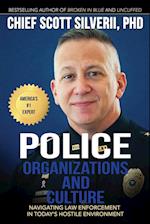 Police Organizations and Culture