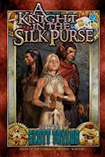 A Knight in the Silk Purse