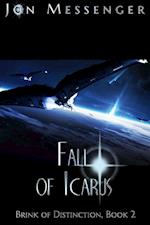 Fall of Icarus (Brink of Distinction book #2)