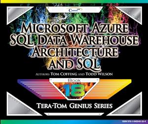 Microsoft Azure SQL Data Warehouse - Architecture and SQL