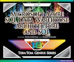 Microsoft Azure SQL Data Warehouse - Architecture and SQL