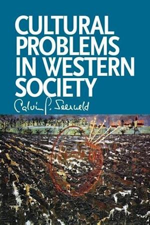 Cultural Problems in Western Society