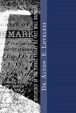 The Influence of the Marks Family as Free Will Baptists