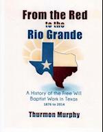From the Red to the Rio Grande