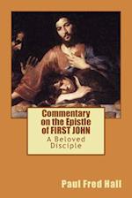 Commentary on the Epistle of First John