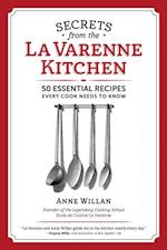 Secrets from the La Varenne Kitchen