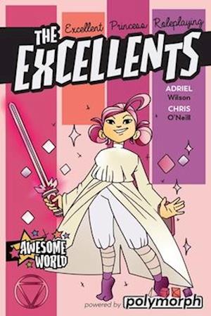 The Excellents (Excellent Princess Rpg)