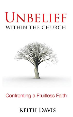 Unbelief Within the Church