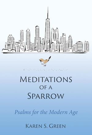 Meditations of a Sparrow