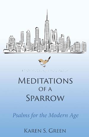 Meditations of a Sparrow