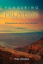 Pondering Proverbs (Vol. 2) 