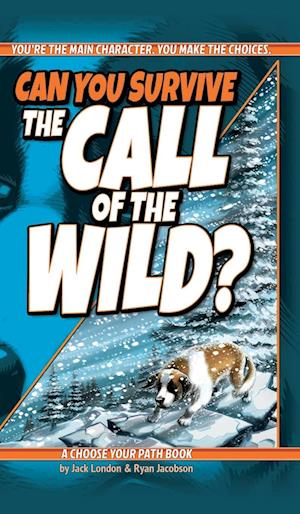 Can You Survive the Call of the Wild?