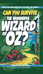 Can You Survive the Wonderful Wizard of Oz?