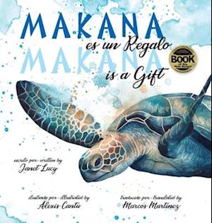 MAKANA es un Regalo / MAKANA is a Gift