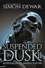 Suspended in Dusk II