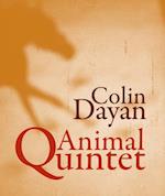 Animal Quintet : A Southern Memoir 
