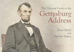 Ultimate Guide to the Gettysburg Address