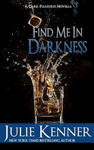 Find Me in Darkness