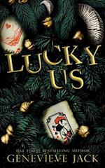 Lucky Us (Limited Edition Cover) 