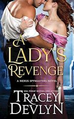 A Lady's Revenge: Regency Romance Novel (Nexus Spymasters Book 1) 