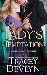 A Lady's Temptation: Regency Romance Novel (Nexus Spymasters Book 2) 