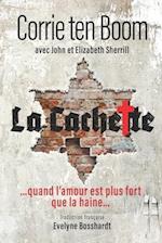 La Cachette