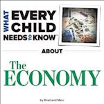 What Every Child Needs to Know about the Economy