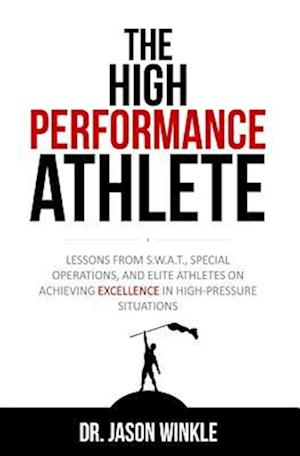 The High-Performance Athlete