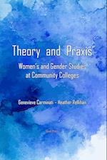 Theory and Praxis